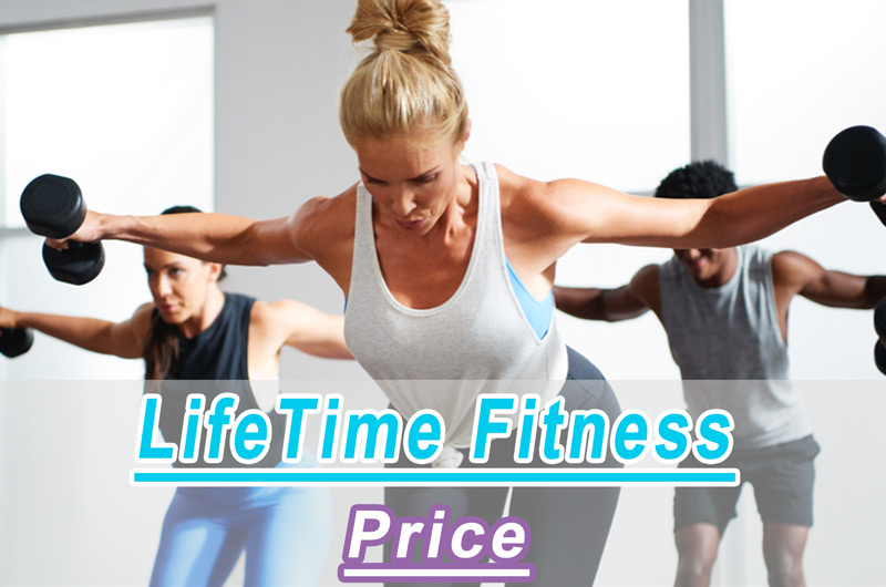 Lifetime Fitness Membership Cost